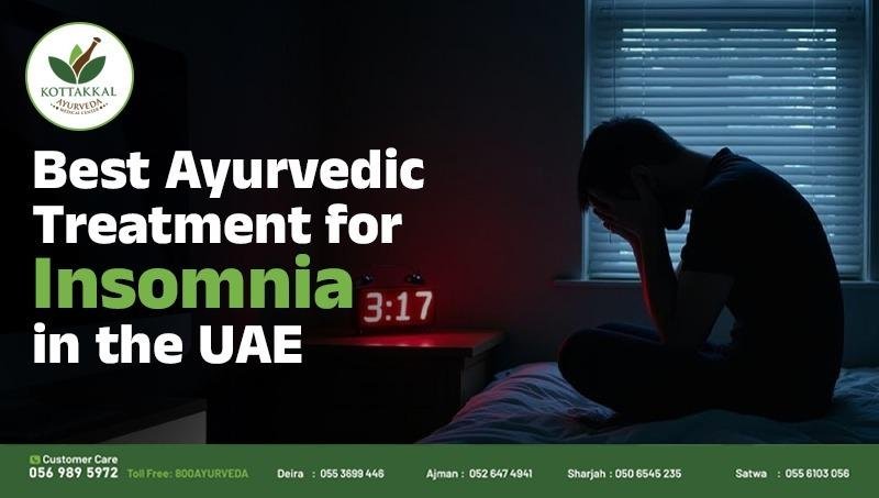 Best Ayurvedic Treatment for Insomnia in the UAE